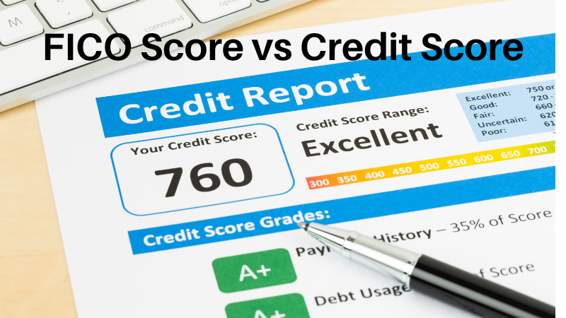 FICO Score vs Credit Score