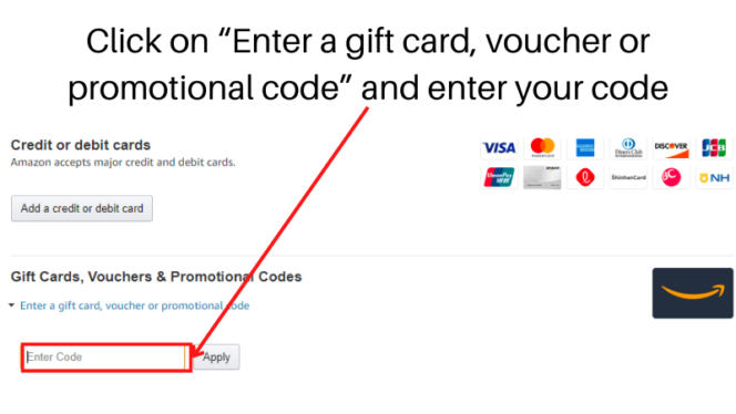 Click on “Enter a gift card, voucher or promotional code” and enter your code